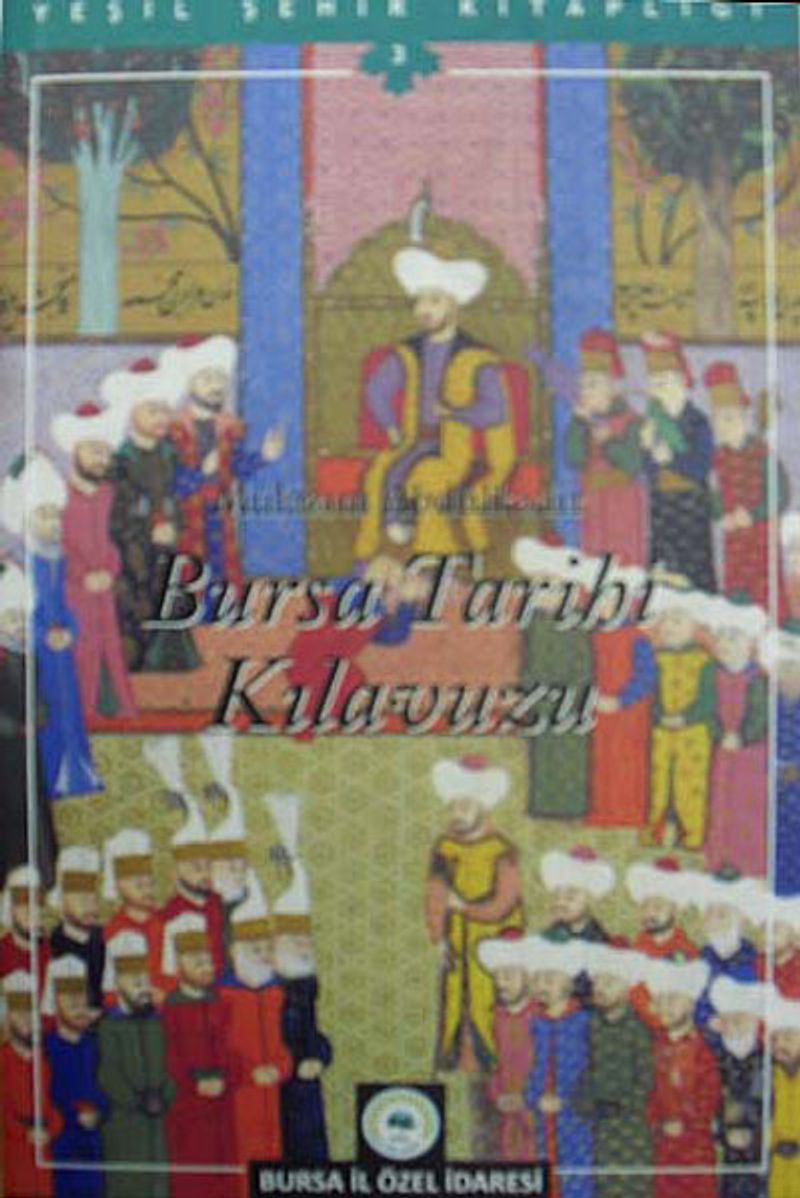 Bursa Tarihi Kılavuzu (3-F-9) kitap kapağı
