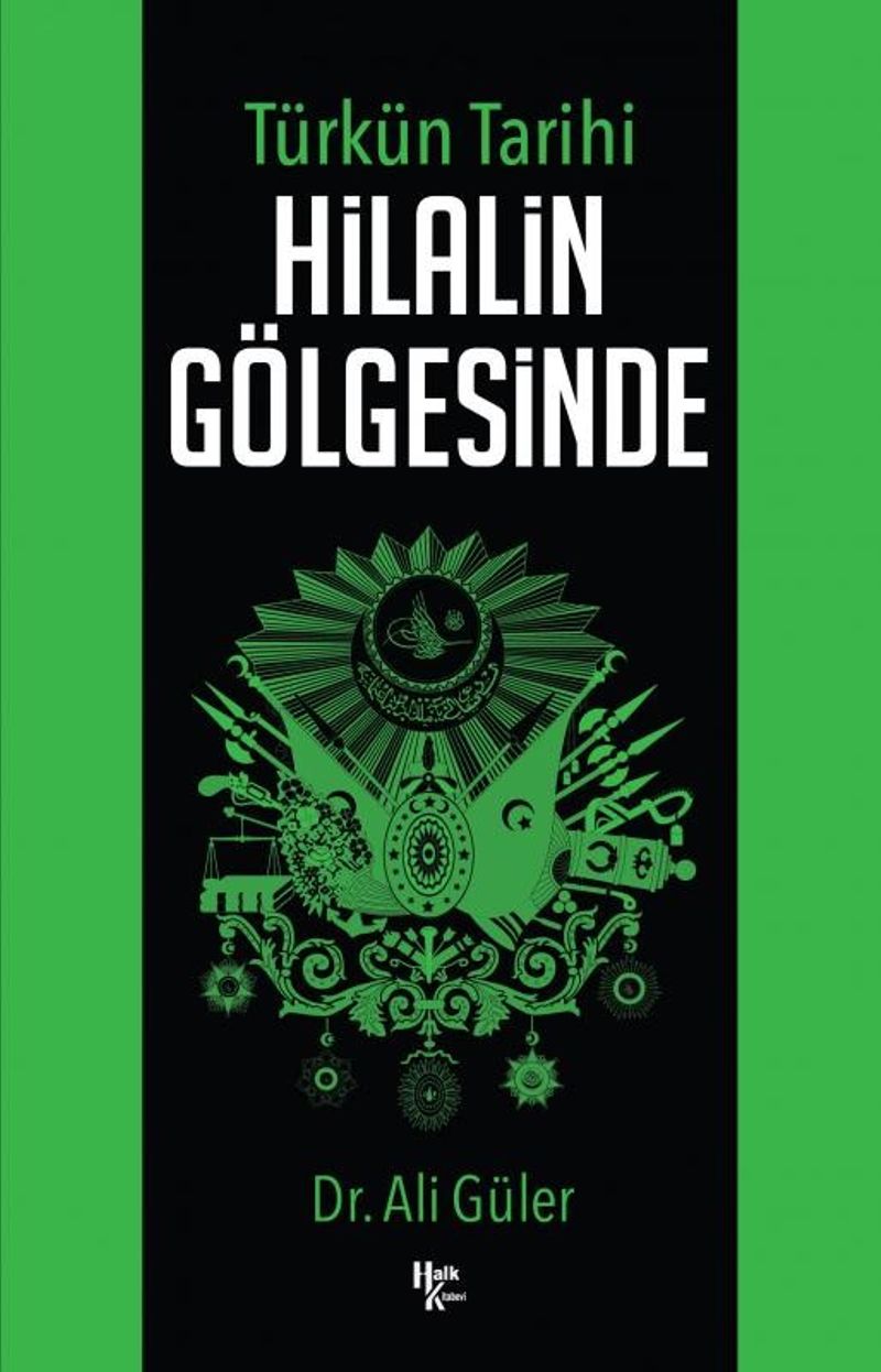 Türk'ün Tarihi Hilalin Gölgesinde kitap kapağı