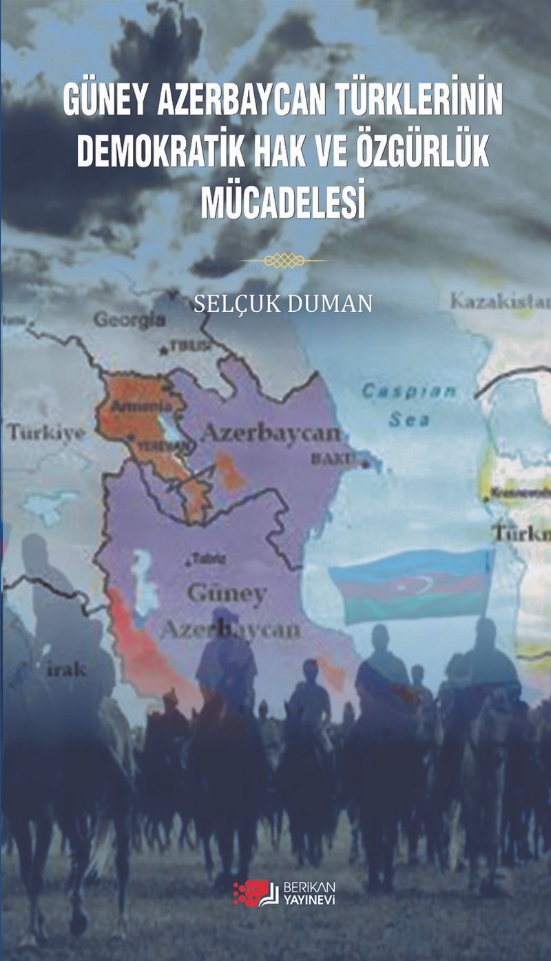 Güney Azerbaycan Türklerinin Demokratik Hak ve Özgürlük Mücadelesi kitap kapağı