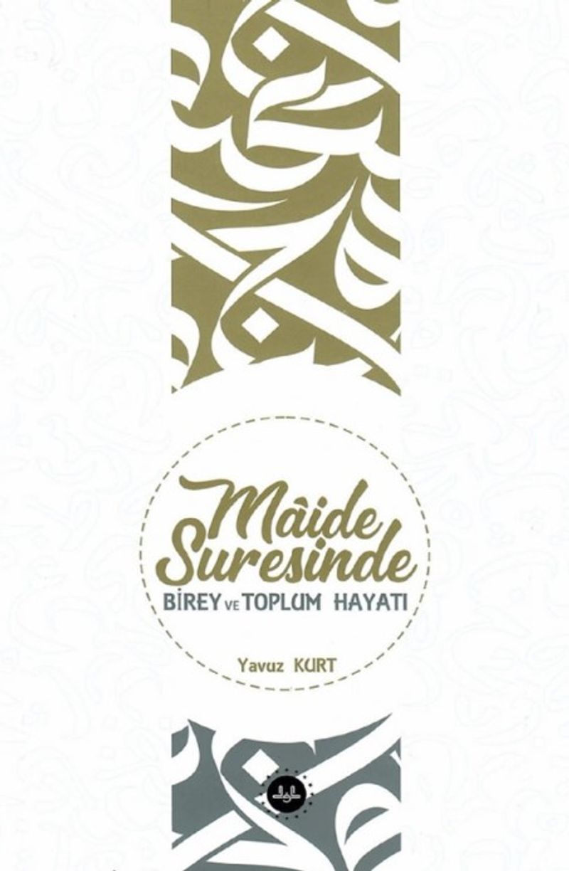 Maide Suresinde Birey ve Toplum Hayatı kitap kapağı
