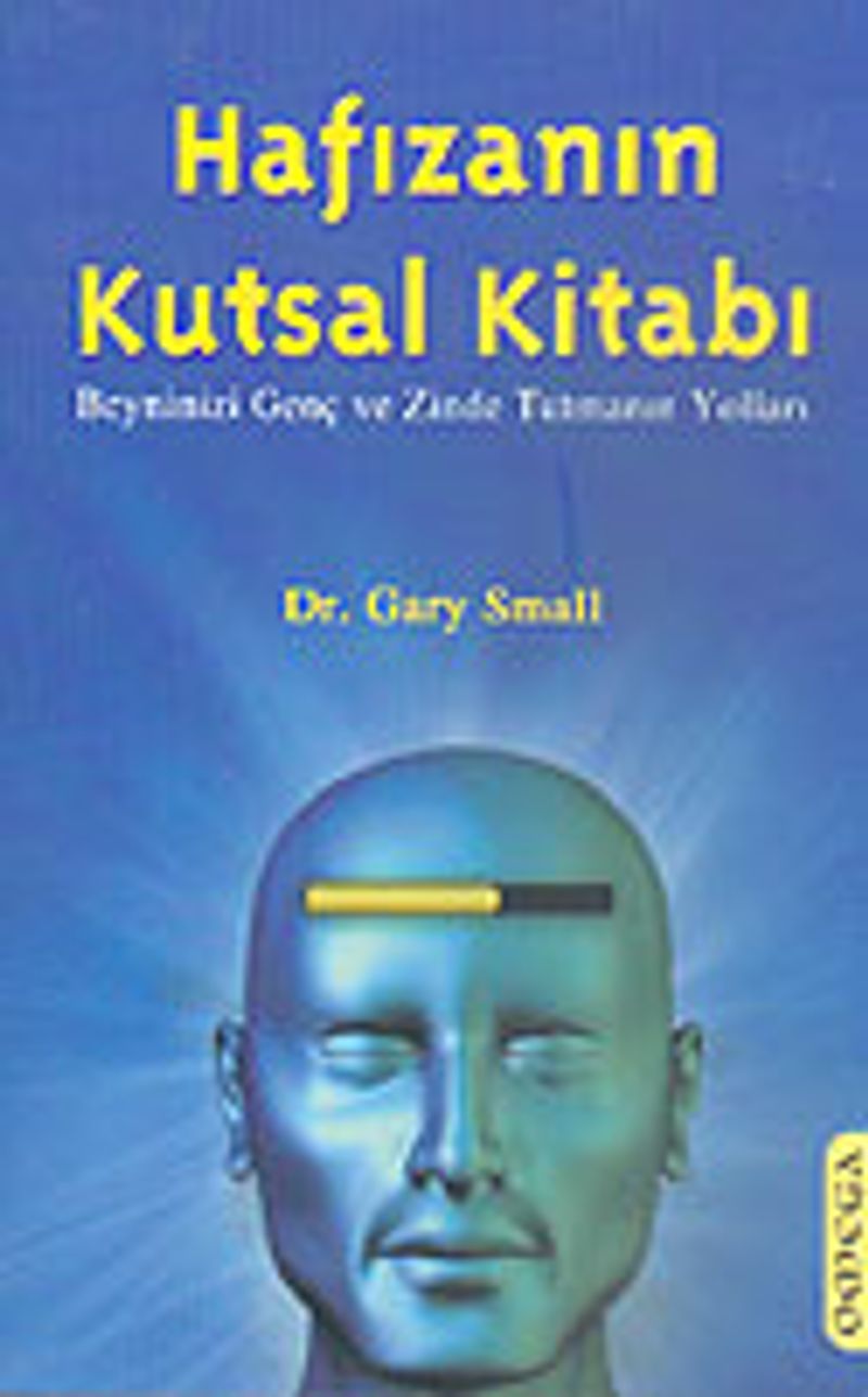 Hafızanın Kutsal Kitabı Beyninizi Genç ve Zinde Tutmanın Yolları kitap kapağı