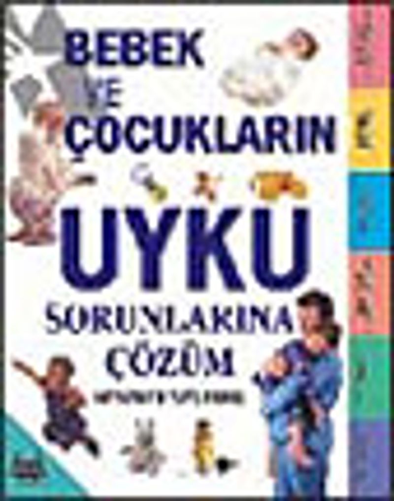 Bebek ve Çocukların Uyku Sorunlarına Çözüm kitap kapağı