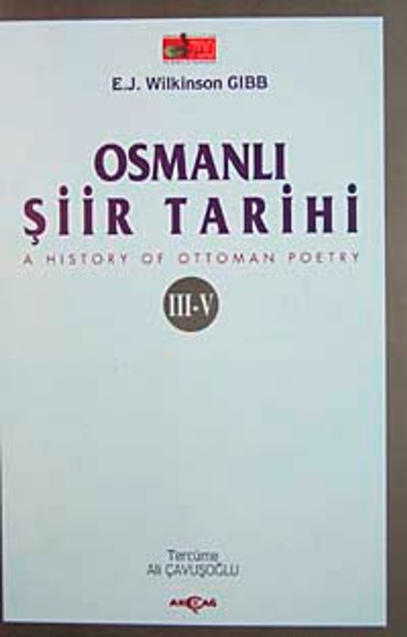 Osmanlı Şiir Tarihi A History of Ottoman Poetry III-V kitap kapağı