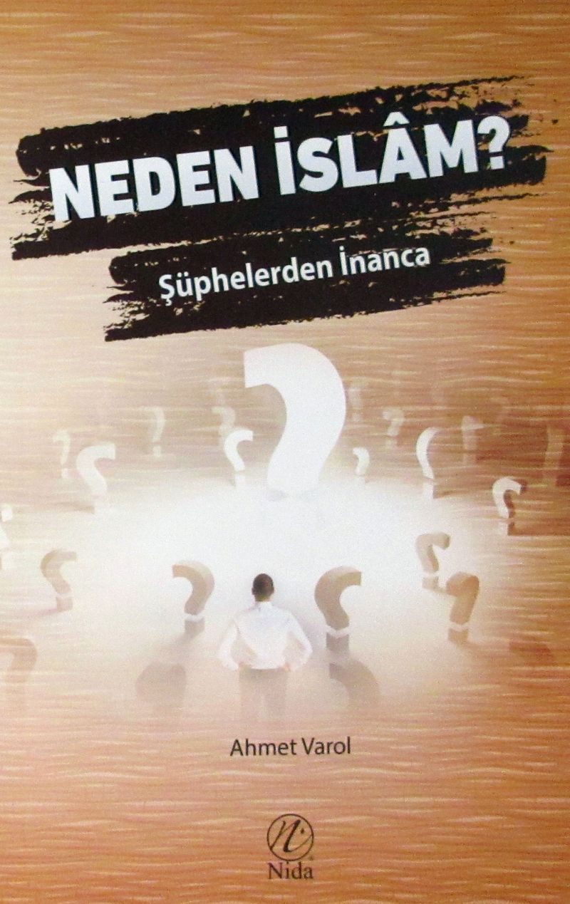 Neden İslam? Şüphelerden İnanca kitap kapağı