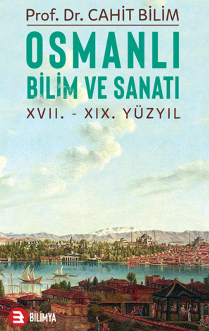 Osmanli Bilim Ve Sanatı XVII. – XIX. Yüzyıl kitap kapağı