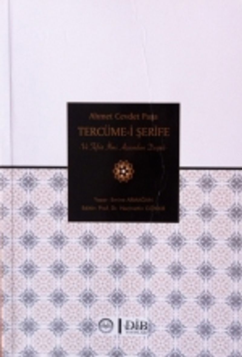Ahmet Cevdet Paşa Tercüme-i Şerif ve Tefsir İlmi Açısından Değeri kitap kapağı