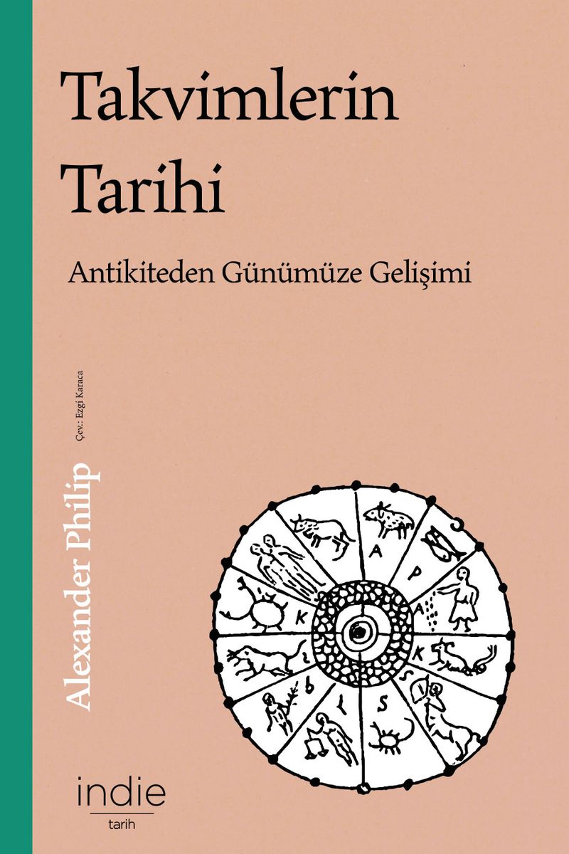 Takvimlerin Tarihi Antikiteden Günümüze Gelişimi kitap kapağı