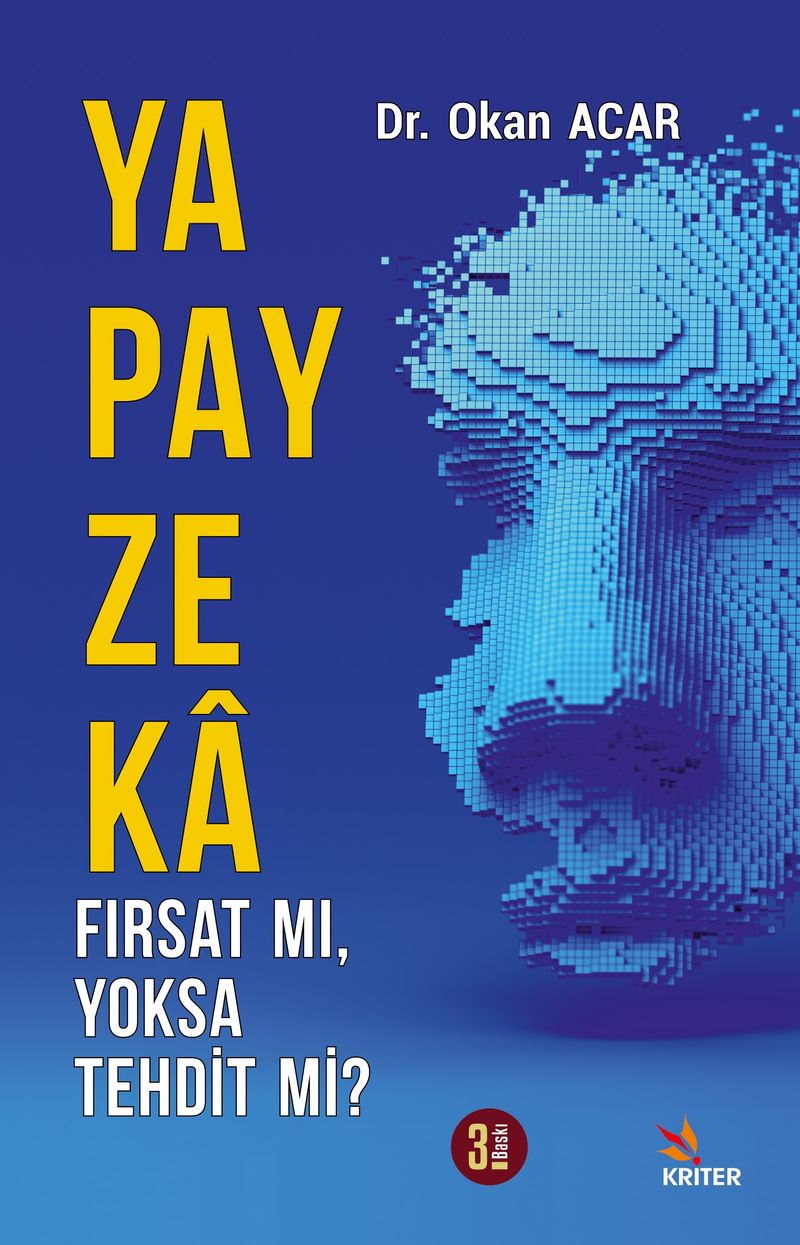 Yapay Zeka Fırsat mı, Yoksa Tehdit mi? kitap kapağı