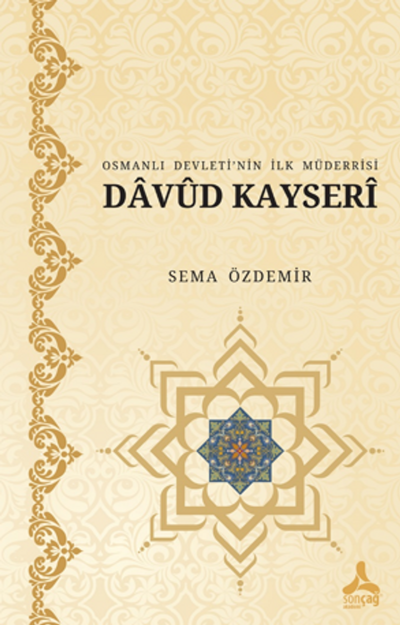 Osmanlı Devleti'nin İlk Müderrisi Davud Kayseri kitap kapağı