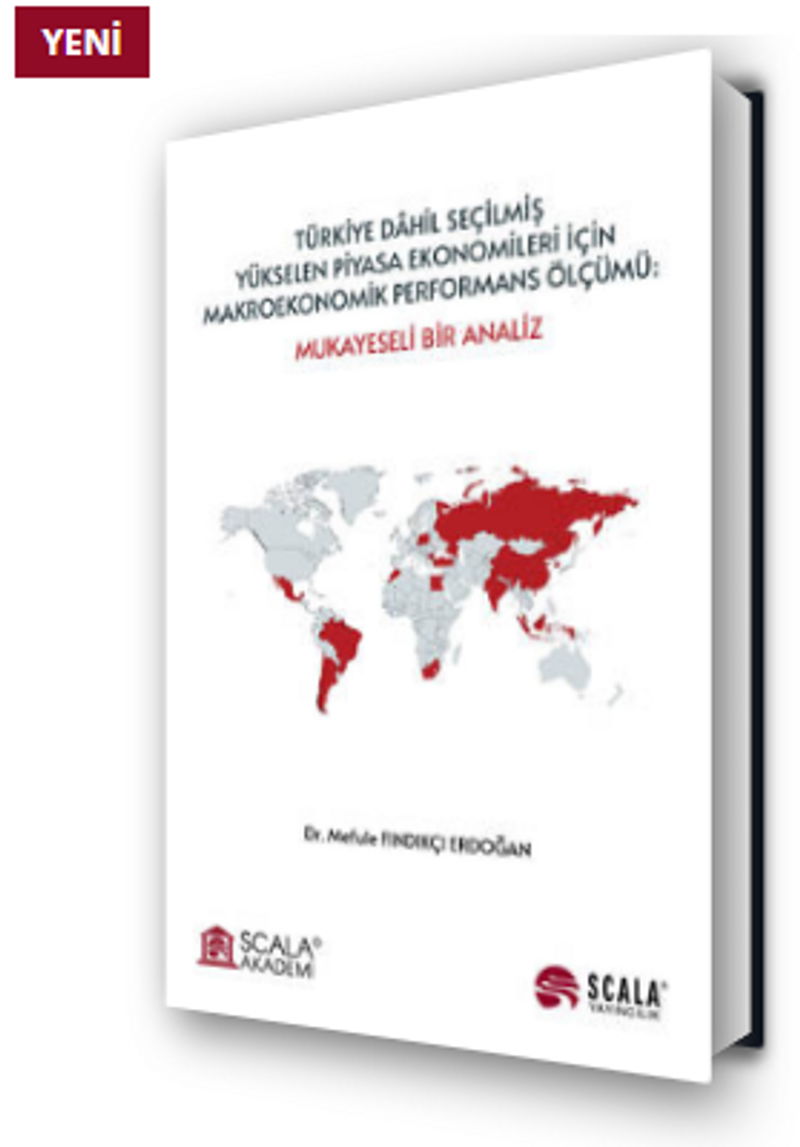 Türkiye Dahil Seçilmiş Yükselen Piyasa Ekonomileri İçin Makroekonomik Performans Ölçümü kitap kapağı