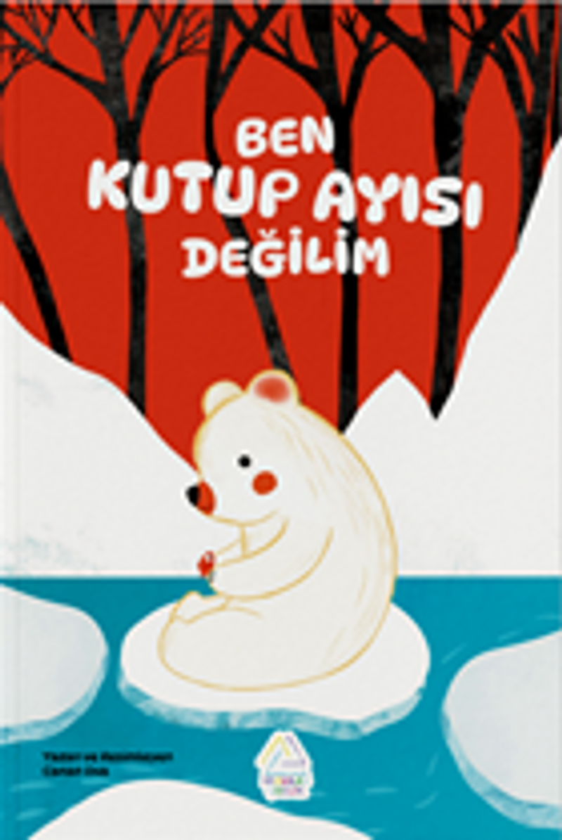 Ben Kutup Ayısı Değilim kitap kapağı