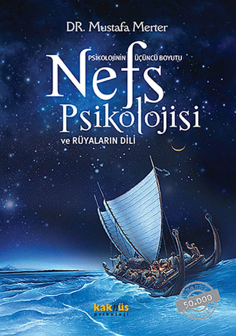 Psikolojinin Üçüncü Boyutu Nefs Psikolojisi ve Rüyaların Dili (Ciltli) kitap kapağı