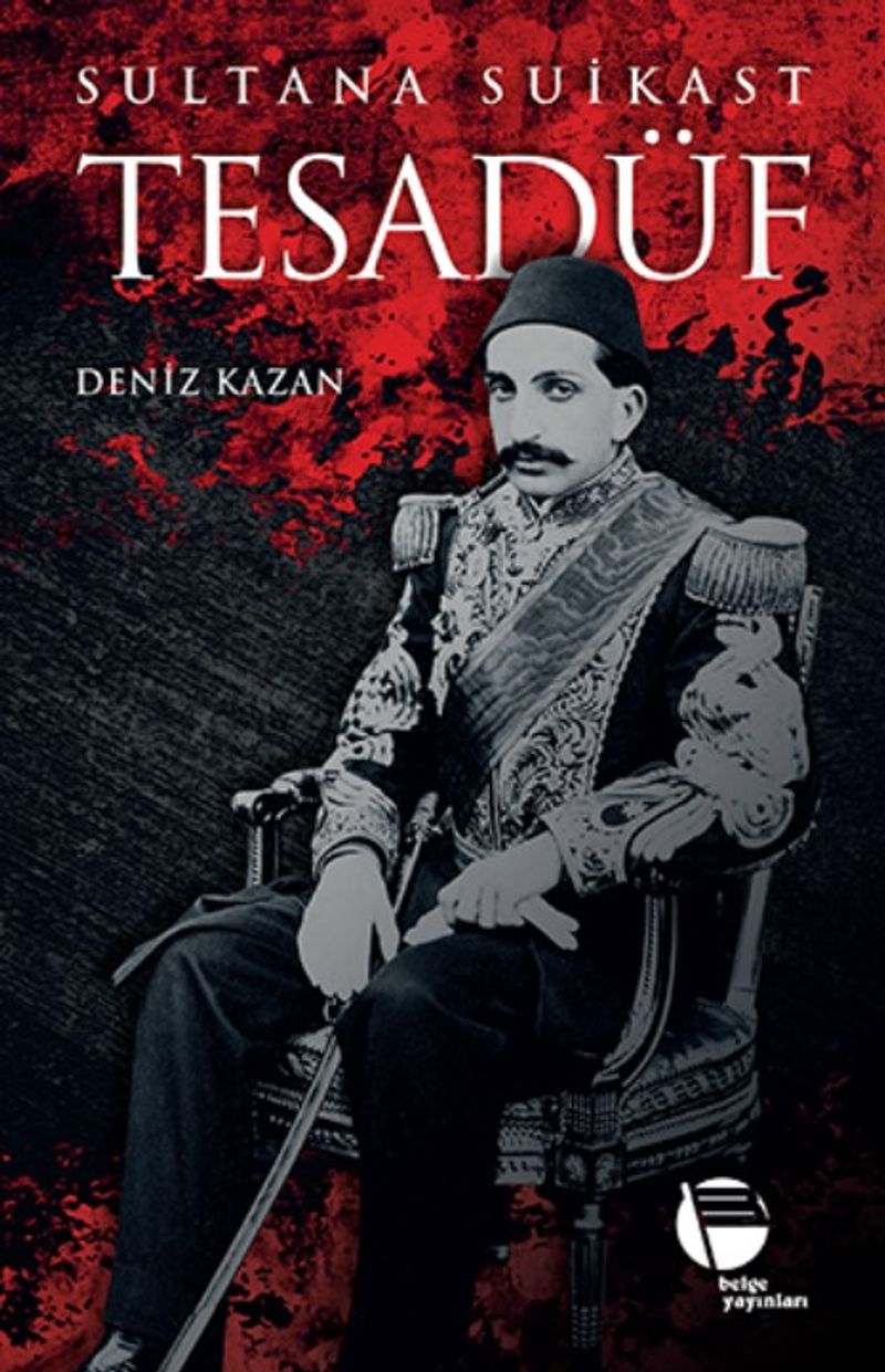 Tesadüf Sultana Suikast kitap kapağı