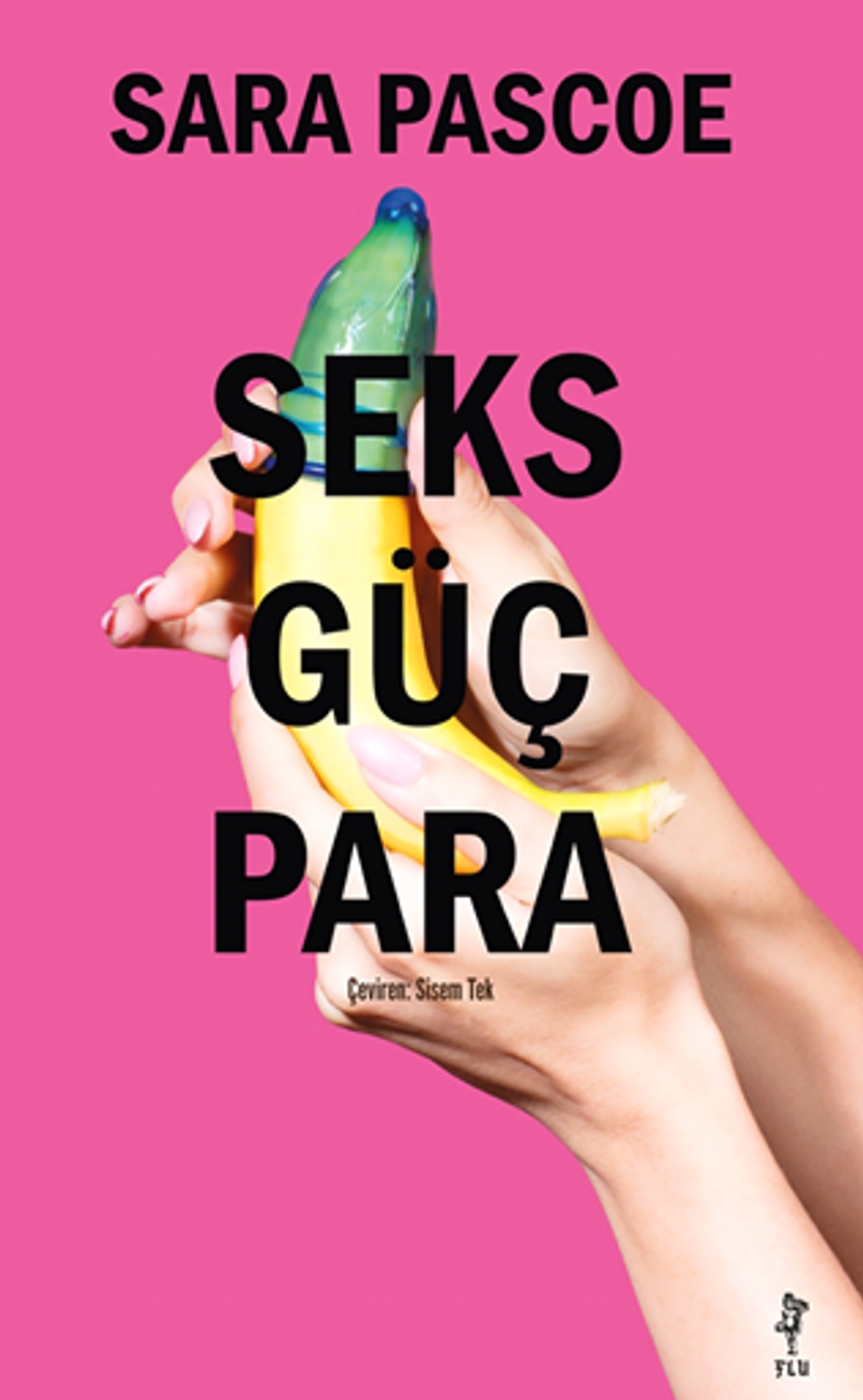 Seks Güç Para kitap kapağı