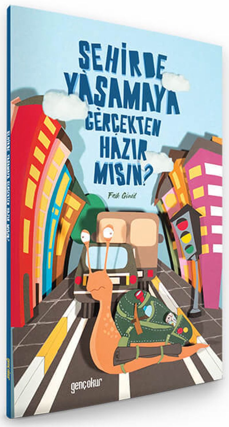 Şehirde Yaşamaya Gerçekten Hazır mısın? kitap kapağı
