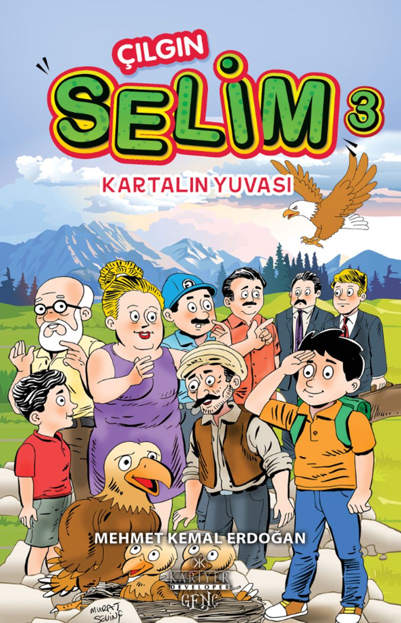 Çılgın Selim 3 / Karalın Yuvası kitap kapağı