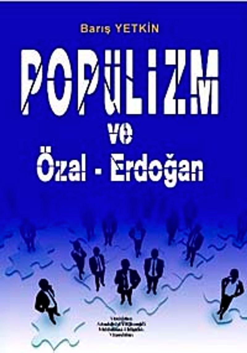 Popülizm ve Özal-Erdoğan kitap kapağı