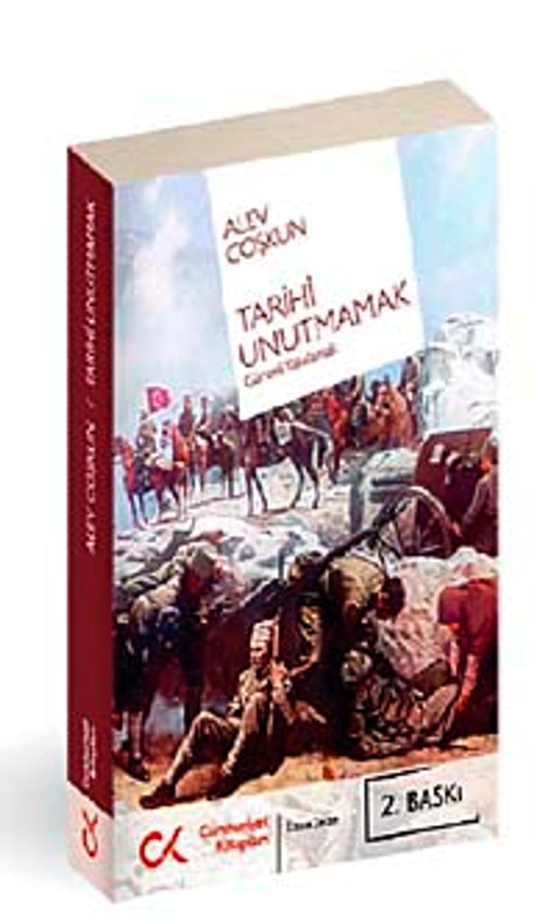 Tarihi Unutmamak Günceli Yakalamak kitap kapağı