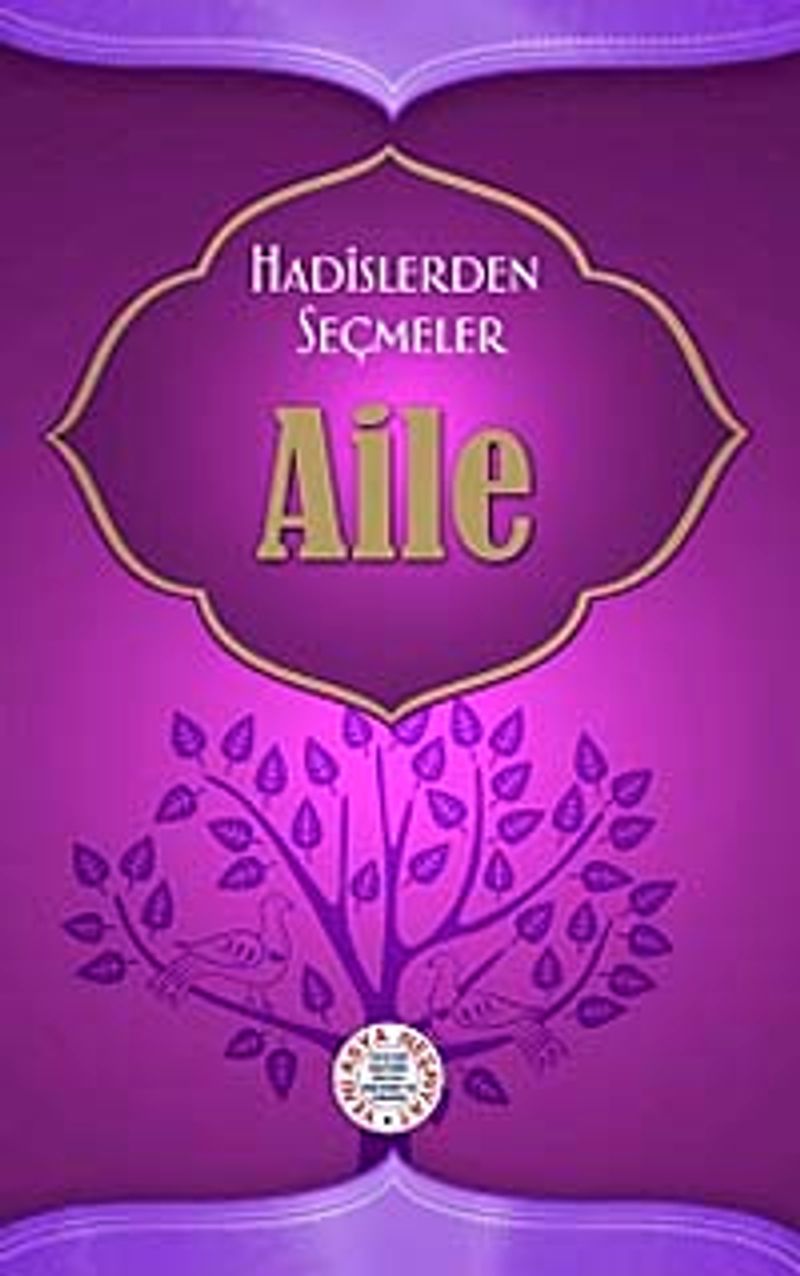 Hadislerden Seçmeler Aile kitap kapağı