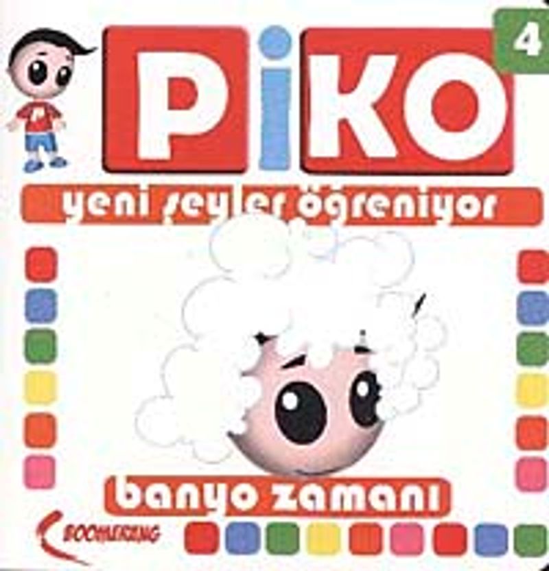 Banyo Zamanı / Piko Yeni Şeyler Öğreniyor-4 kitap kapağı
