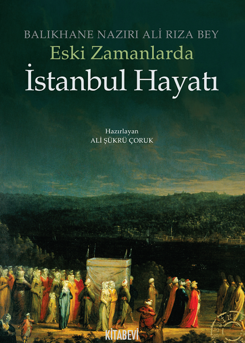 Eski Zamanlarda İstanbul Hayatı kitap kapağı