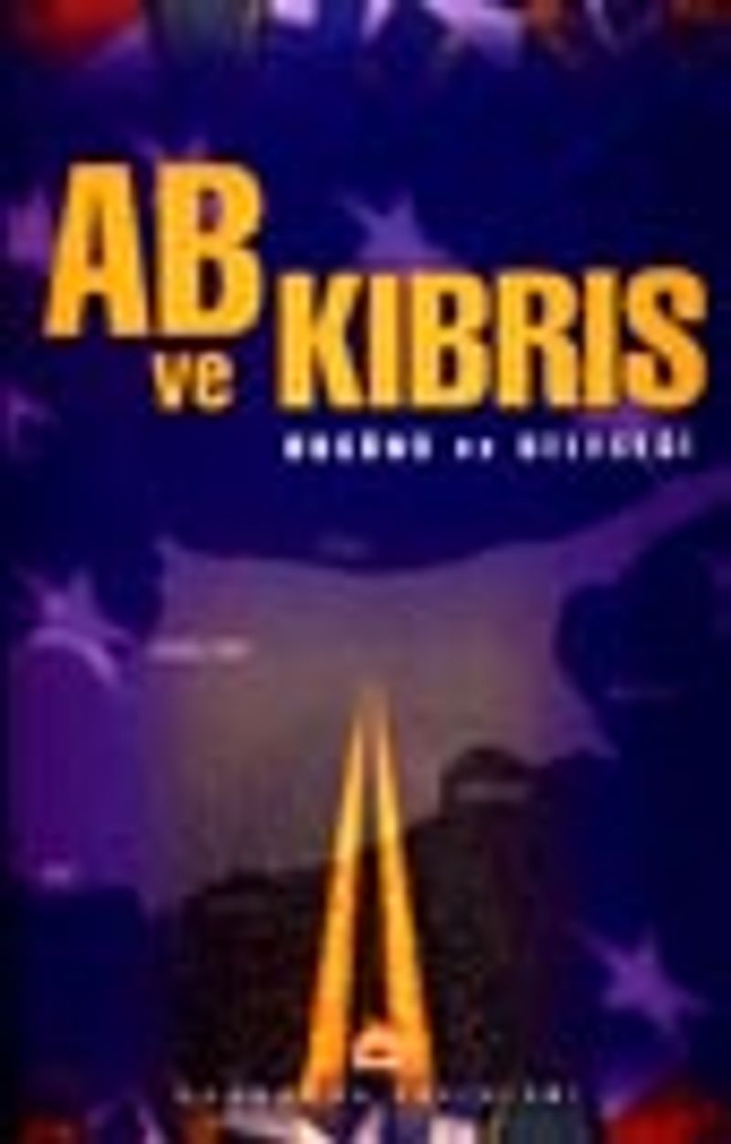 AB ve Kıbrıs Bugünü ve Geleceği kitap kapağı