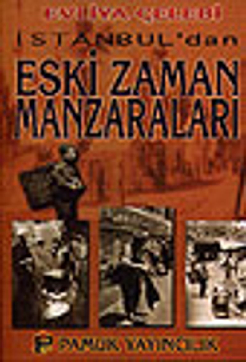 İstanbul'dan Eski Zaman Manzaraları (Kültür-001) kitap kapağı