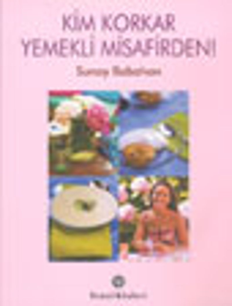 Kim Korkar Yemekli Misafirden! kitap kapağı
