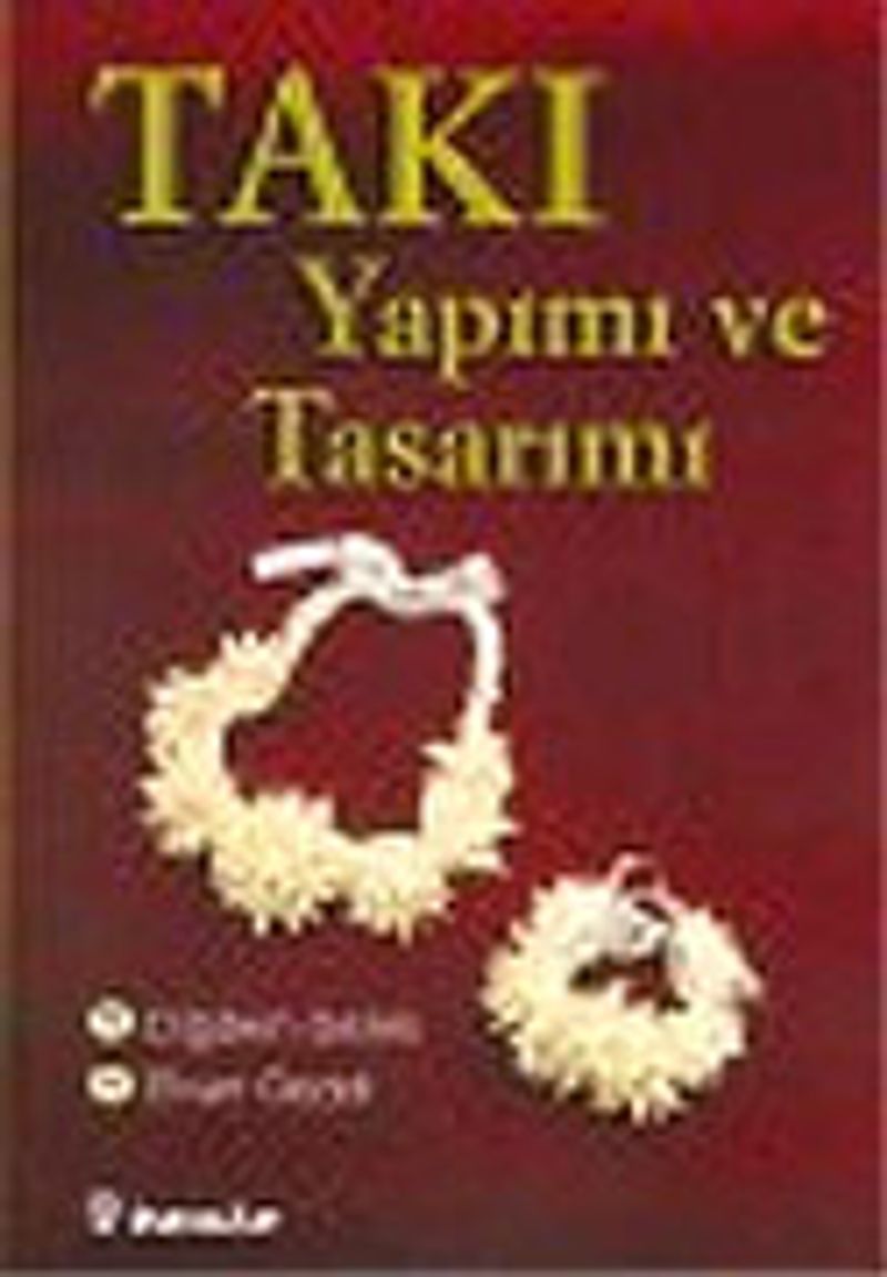 Takı Yapımı ve Tasarımı 1 kitap kapağı