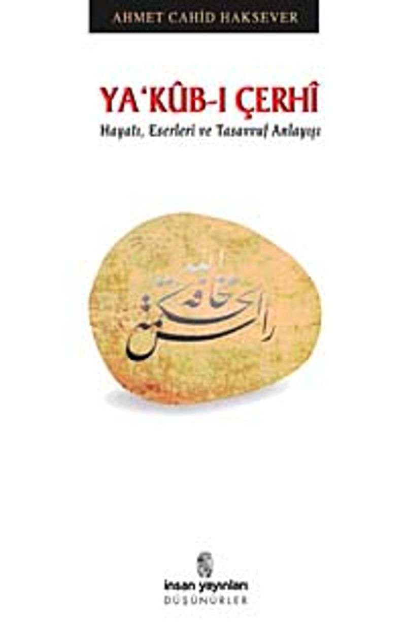 Ya'kub-ı Çerhi Hayatı, Eserleri ve Tasavvuf Anlayışı kitap kapağı