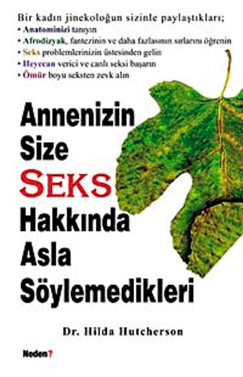 Annenizin Size Seks Hakkında Asla Söylemedikleri kitap kapağı