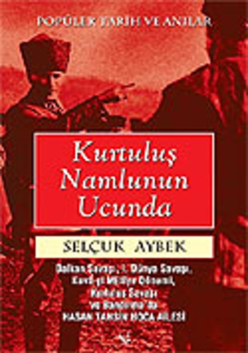 Kurtuluş Namlunun Ucunda kitap kapağı