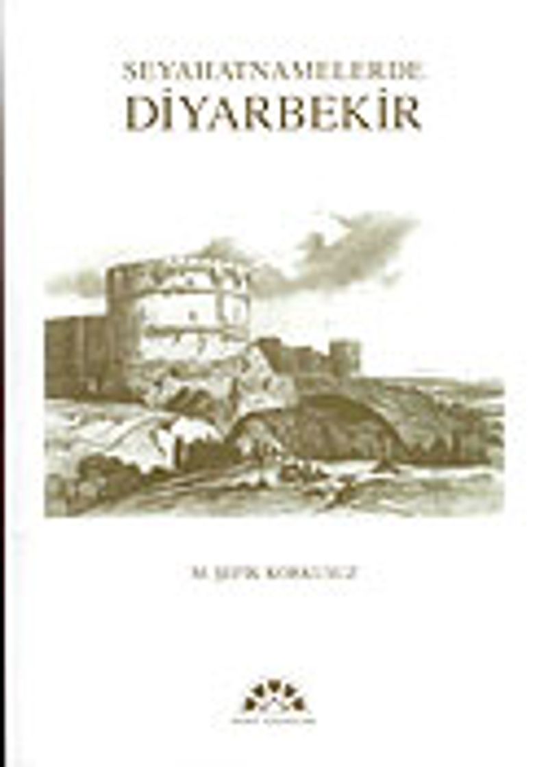 Seyahatnamelerde Diyarbekir kitap kapağı