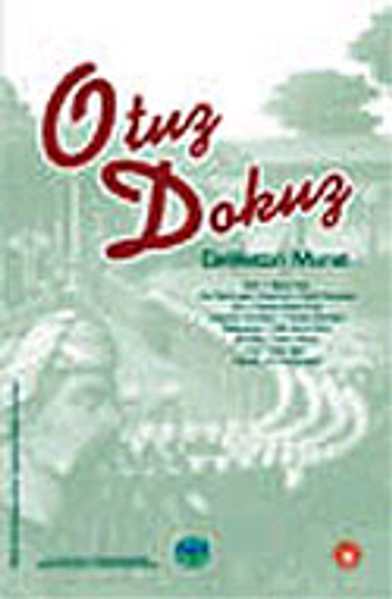 Otuz Dokuz//Ömer Seyfeddin Hikaye Yarışması 2005 kitap kapağı