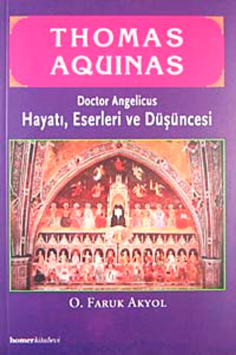 Thomas Aquinas Hayatı, Eserleri ve Düşüncesi kitap kapağı