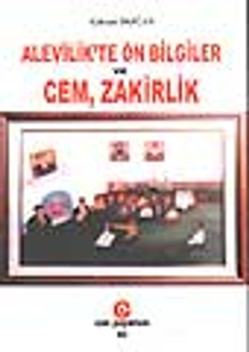 Alevilik'te Ön Bilgiler ve Cem, Zakirlik kitap kapağı