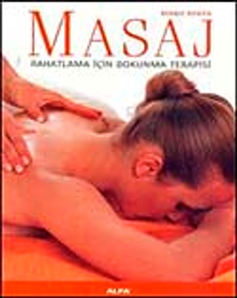 Masaj Rahatlama İçin Dokunma Terapisi kitap kapağı