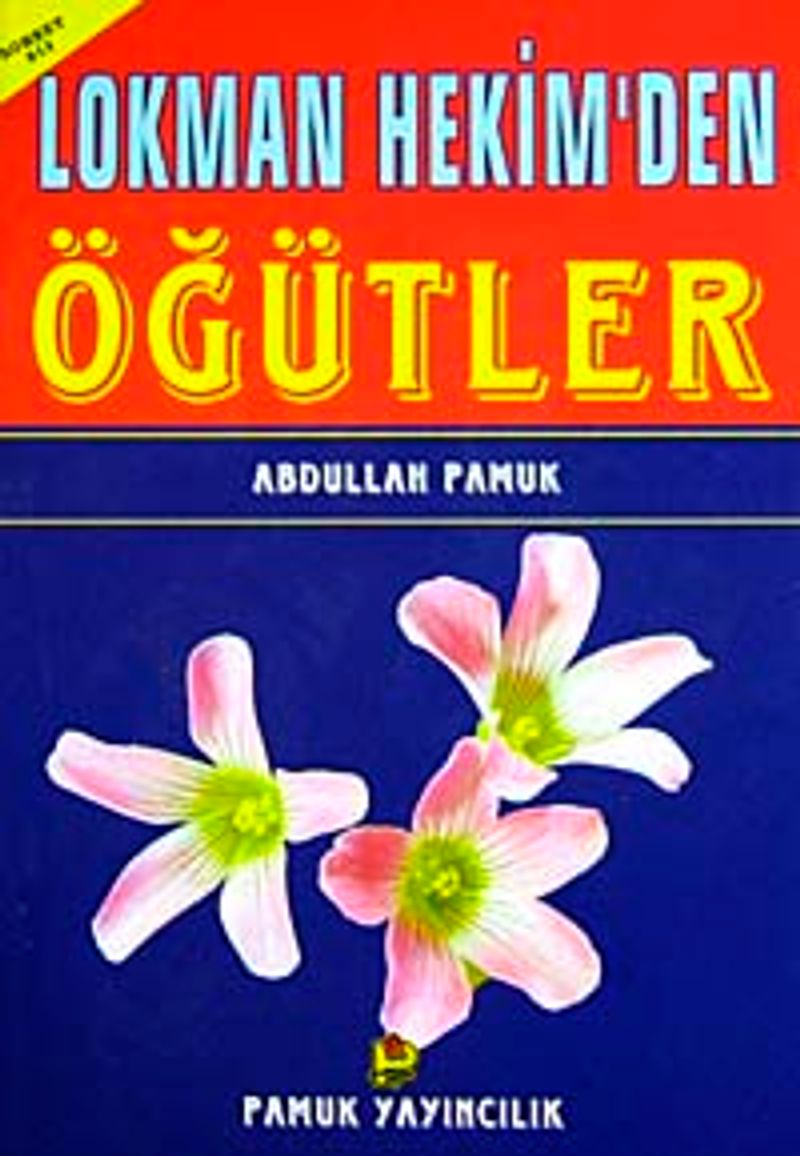 Lokman Hekim'den Öğütler (Sohbet-013) Dergi Boy kitap kapağı