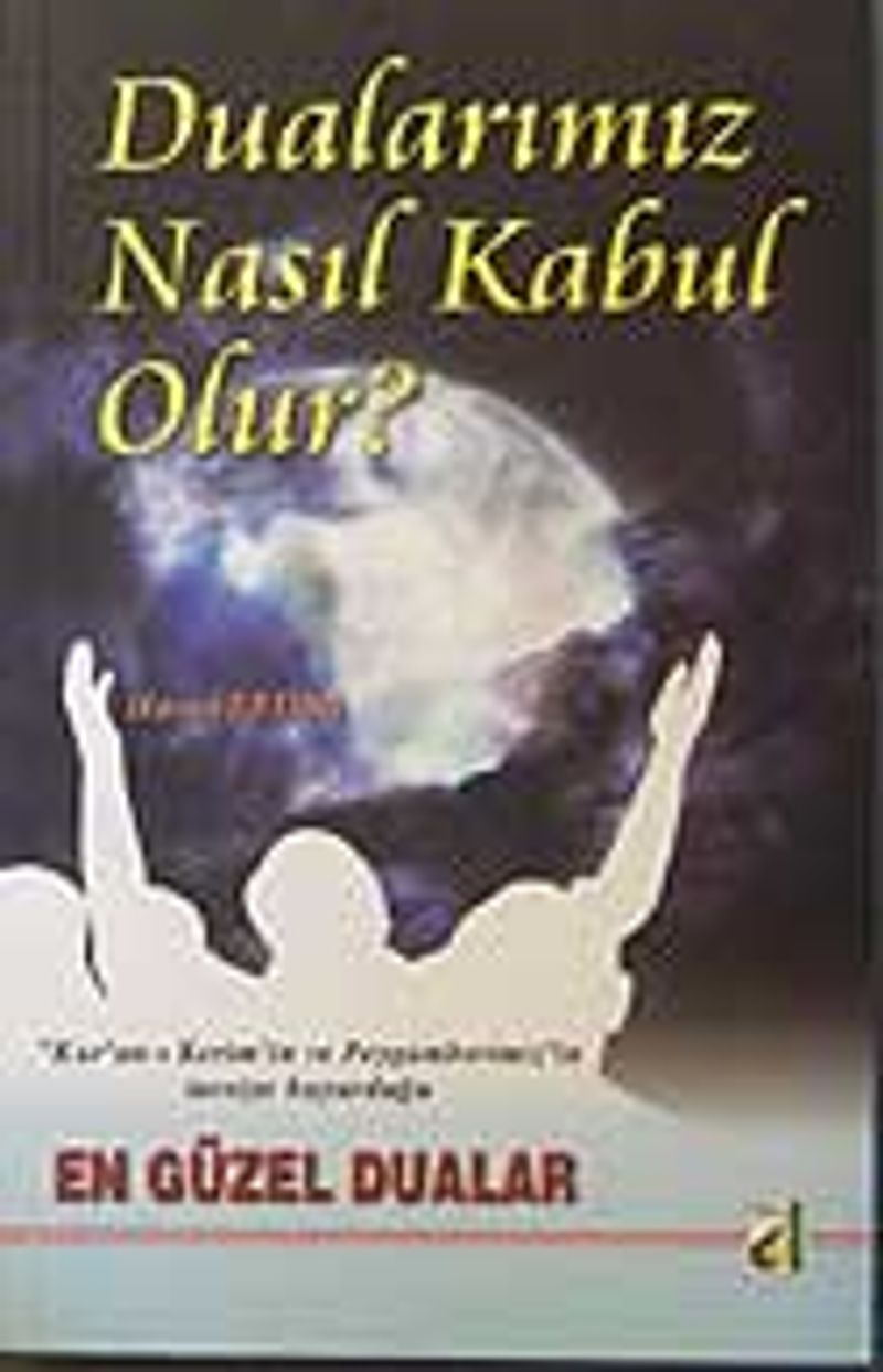 Dualarımız Nasıl Kabul Olur kitap kapağı