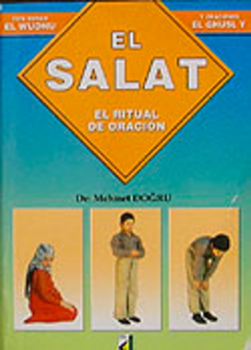 El Salat (Sure ve Dualarıyla Abdest Gusül Namaz) İspanyolca kitap kapağı