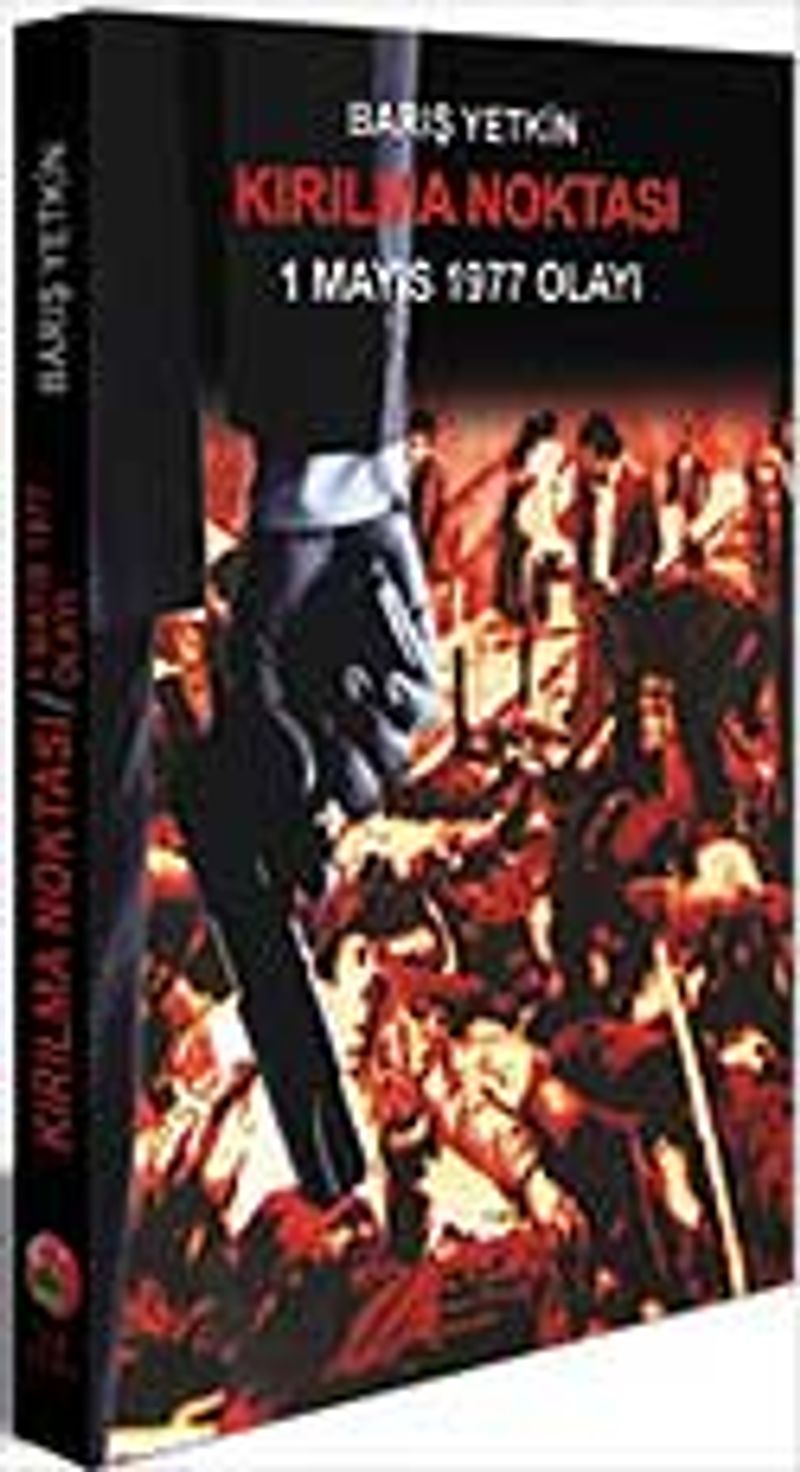 Kırılma Noktası 1 Mayıs 1977 Olayı kitap kapağı