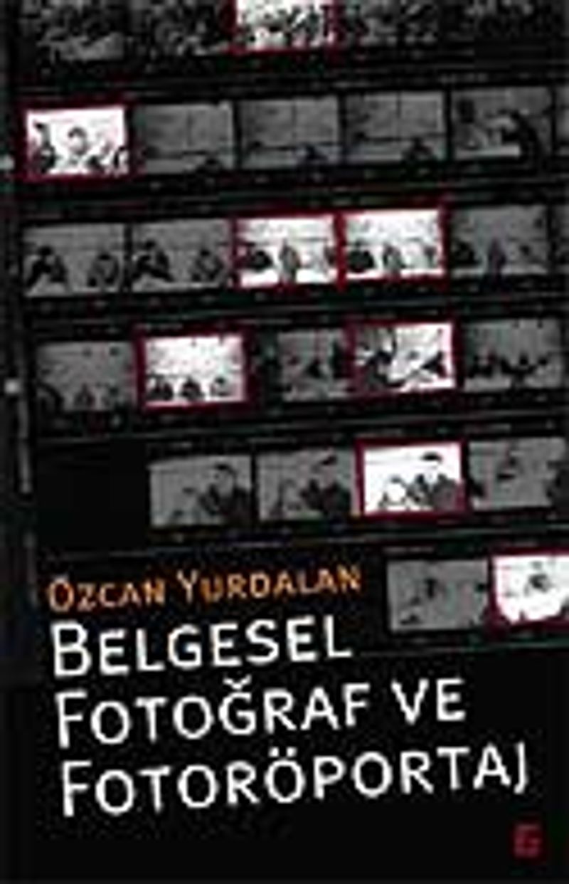 Belgesel Fotoğraf ve Fotoröportaj kitap kapağı