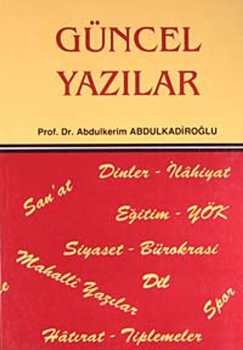 Güncel Yazılar (3 Cilt Takım) / 42-E-29 kitap kapağı