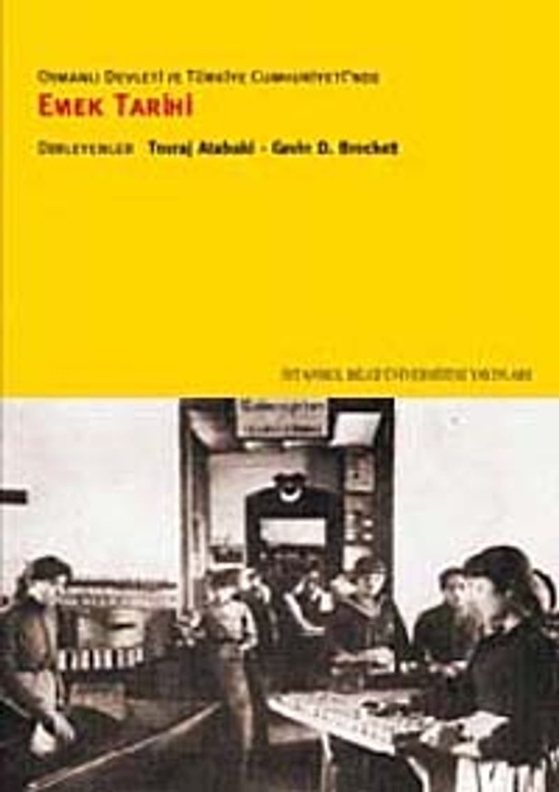 Osmanlı Devleti ve Türkiye Cumhuriyeti'nde Emek Tarihi kitap kapağı