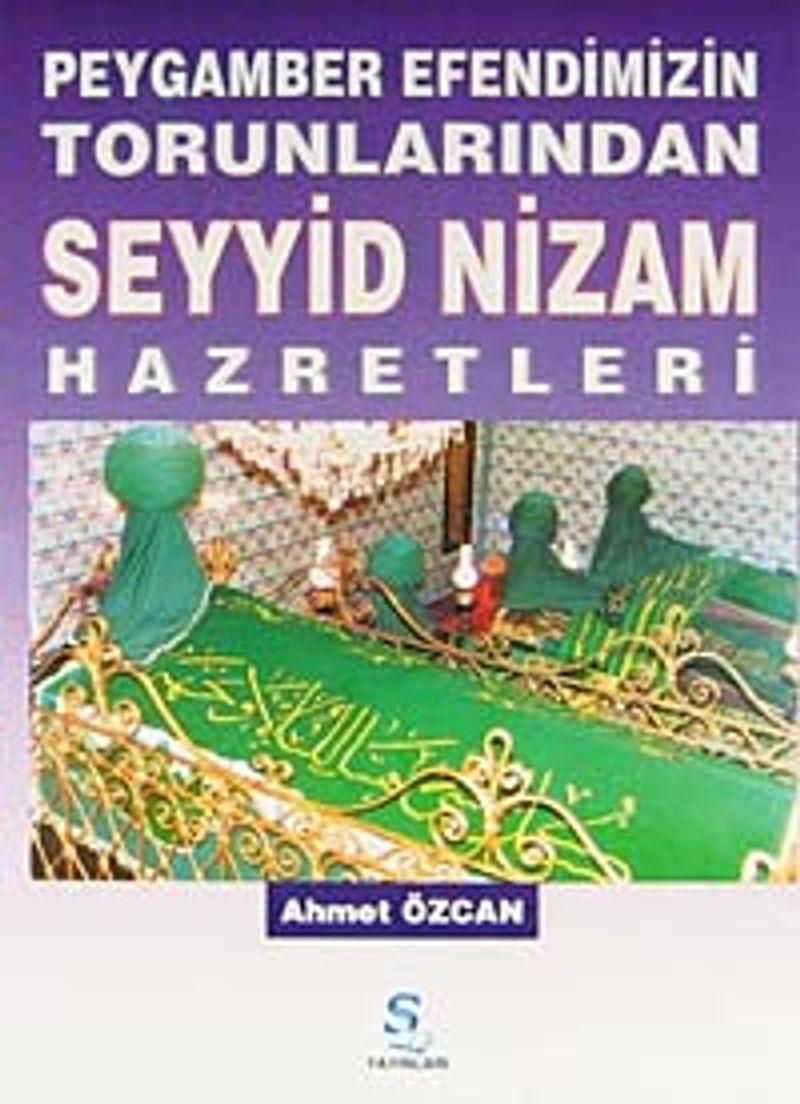 Peygamber Efendimizin Torunlarından Seyyid Nizam Hazretleri kitap kapağı