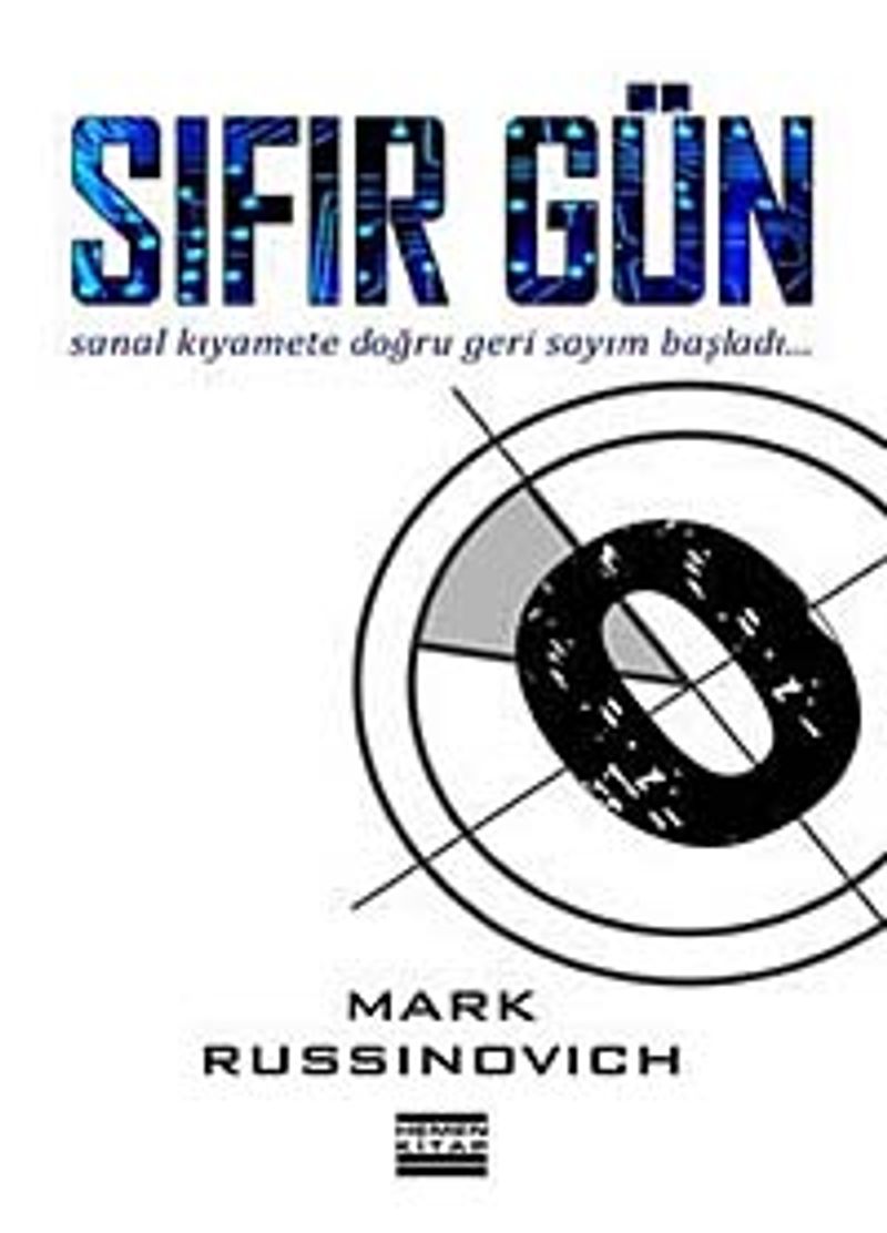 Sıfır Gün Sanal Kıyamete Doğru Geri Sayım Başladı kitap kapağı