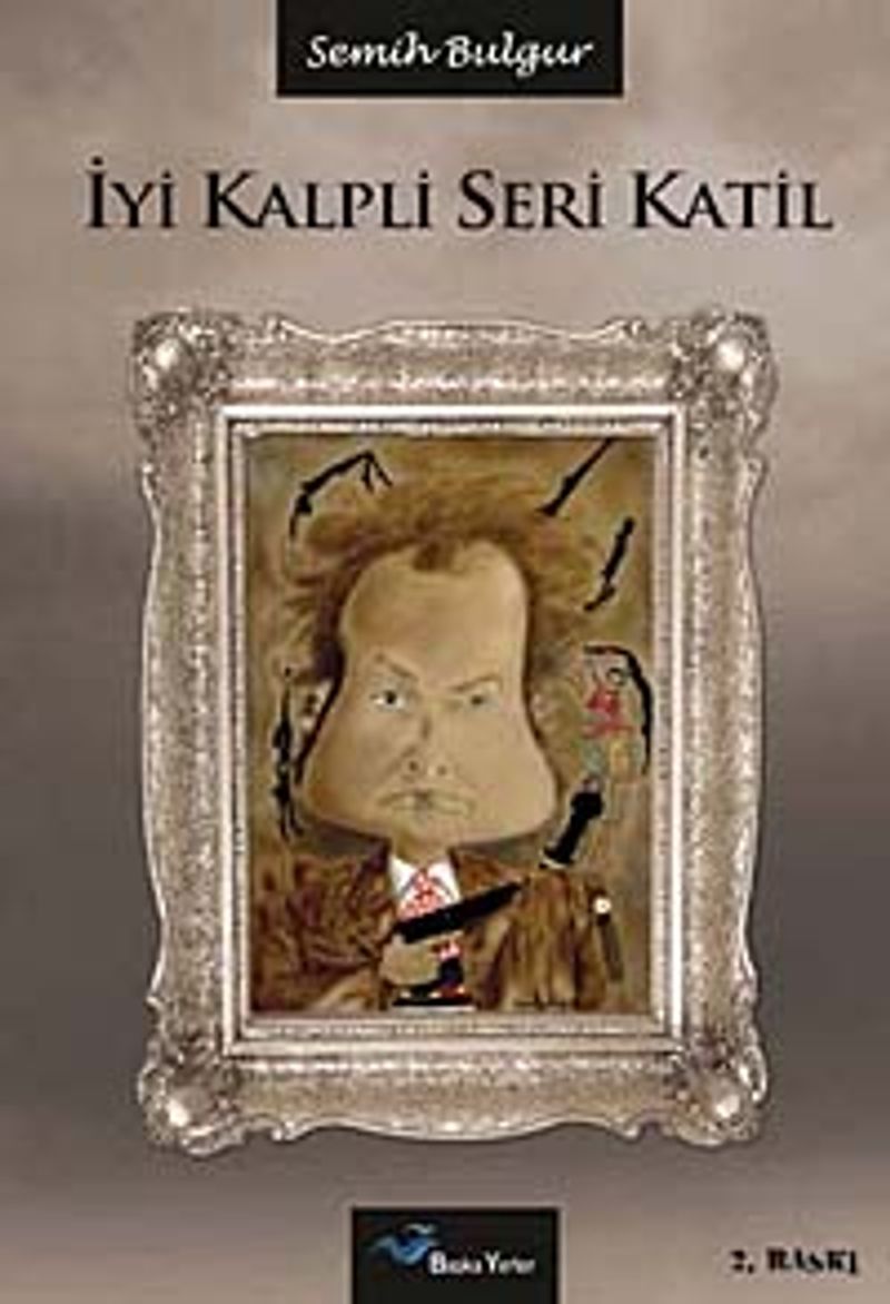 İyi Kalpli Seri Katil kitap kapağı