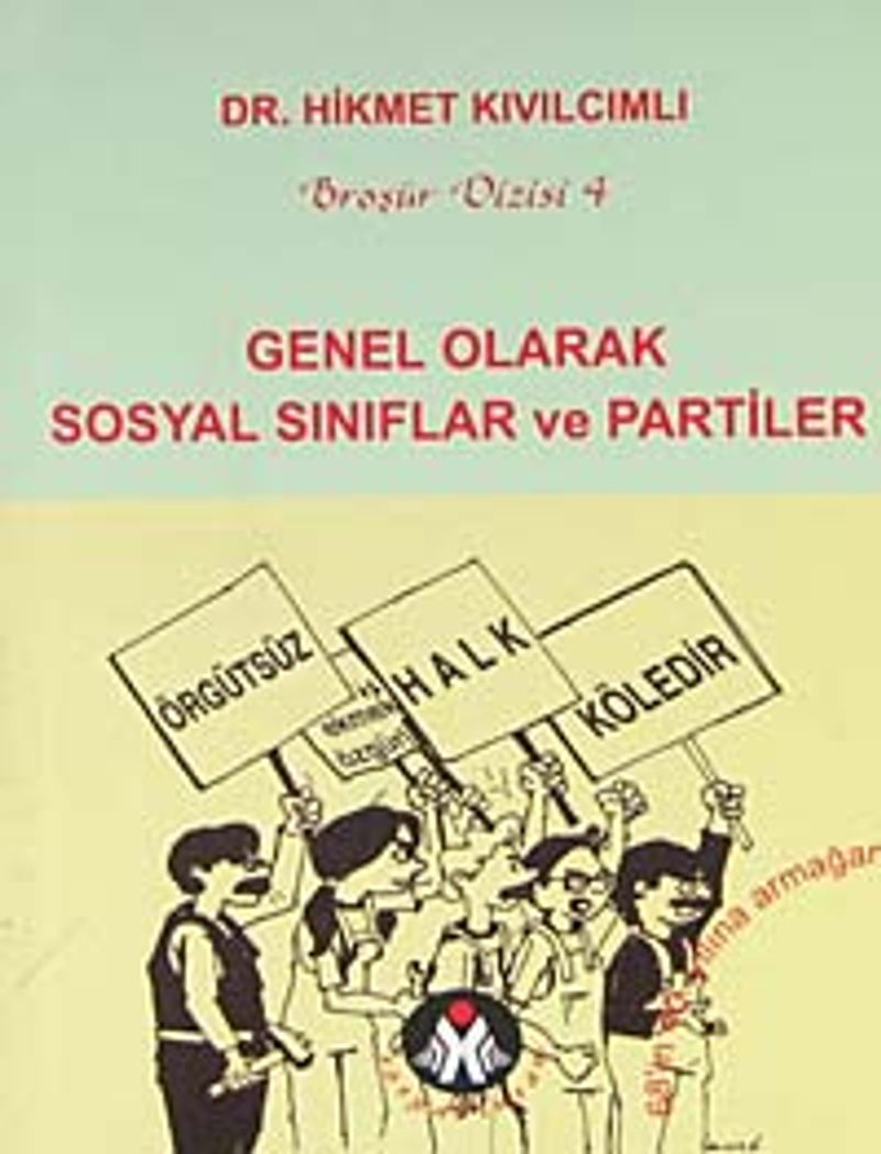 Genel Olarak Sosyal Sınıflar ve Partiler kitap kapağı