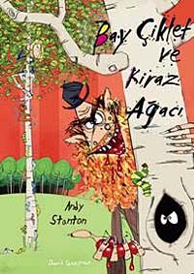 Bay Çiklet ve Kiraz Ağacı kitap kapağı
