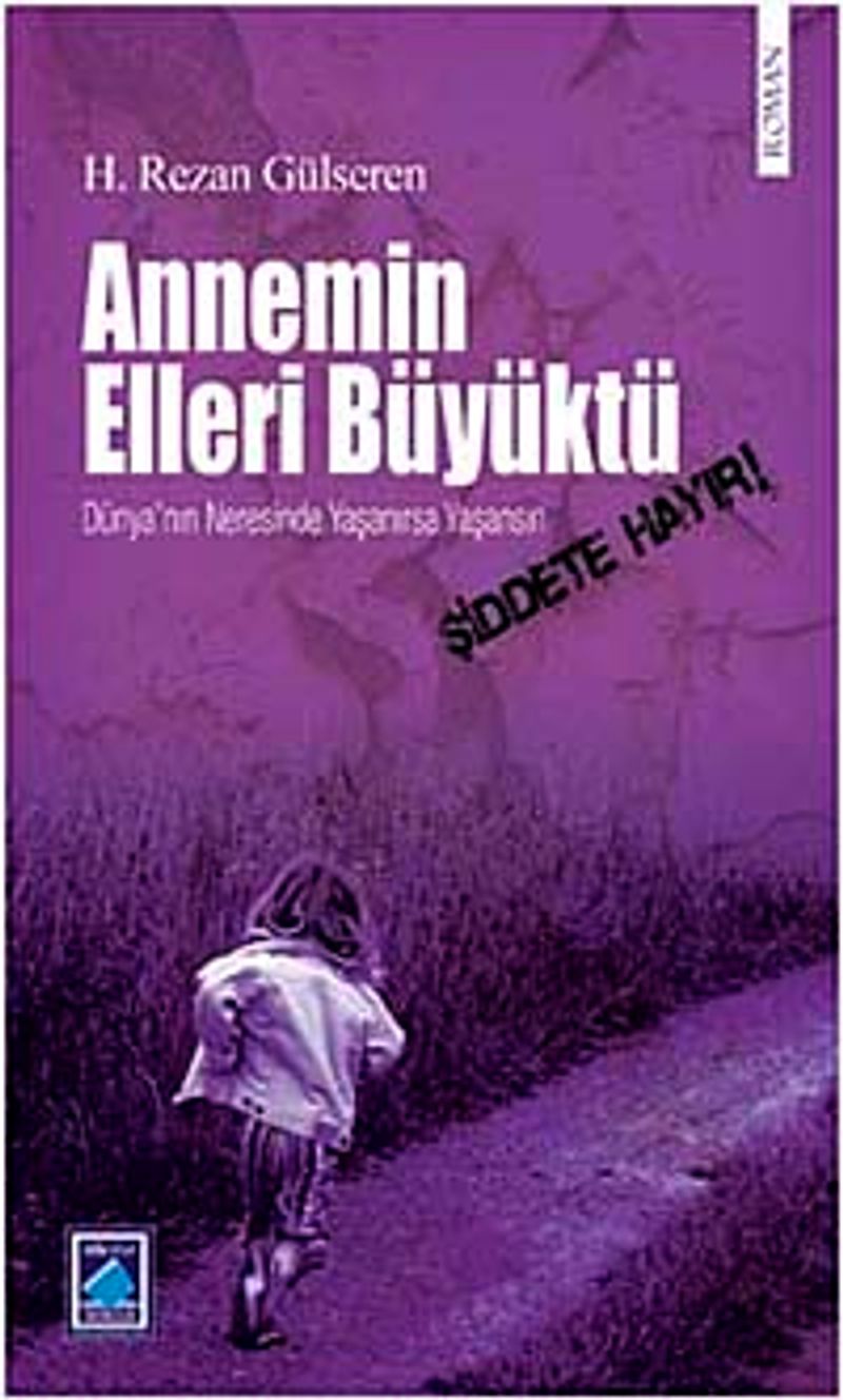 Annemin Elleri Büyüktü kitap kapağı